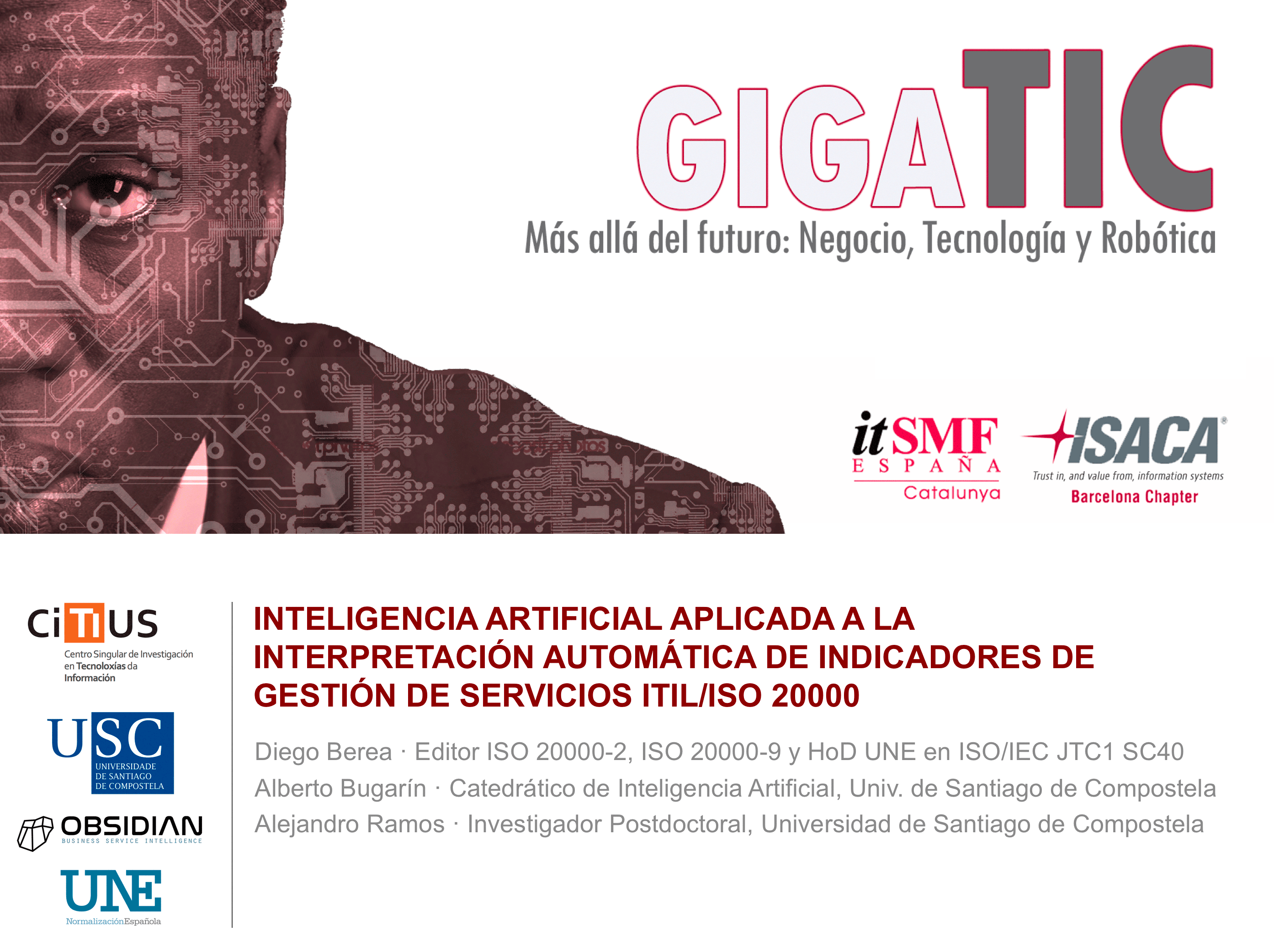 Técnicas de inteligencia artificial para la interpretación automática de indicadores de gestión de servicios en GigaTIC2017. Data2text y lenguaje natural